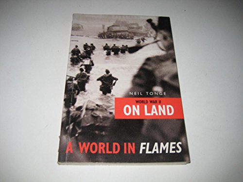 Stock image for The World in Flames: Land for sale by R'lyeh Book Shop