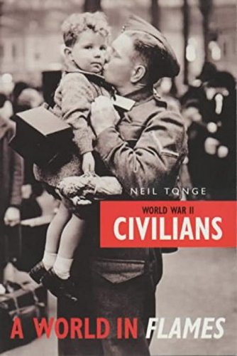 Imagen de archivo de The World in Flames: Civilians a la venta por AwesomeBooks