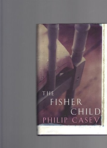 Stock image for The Fisher Child for sale by WorldofBooks