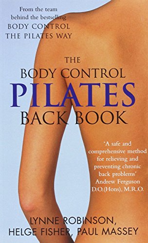 Beispielbild fr The Body Control Pilates Back Book zum Verkauf von AwesomeBooks