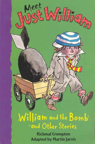 Imagen de archivo de William and the Bomb: And Other Stories, Book 12 (Meet Just William) a la venta por MusicMagpie