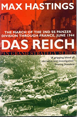 Beispielbild fr Das Reich: The March of the 2nd SS Panzer Division Through France, June 1944: The March of the 2nd Panzer Divisio zum Verkauf von WorldofBooks