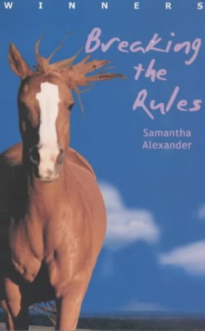 Beispielbild fr Breaking the Rules (Winners # 3) zum Verkauf von WorldofBooks