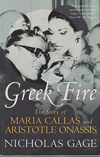 Imagen de archivo de Greek Fire: The Story of Maria Callas and Arist a la venta por WorldofBooks