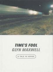 Imagen de archivo de Time's Fool: A Tale in Verse a la venta por WorldofBooks