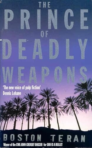 9780330485555: The Prince of Deadly Weapons