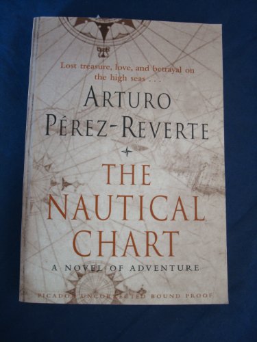 Stock image for The Nautical Chart: A Novel of Adventure for sale by WorldofBooks