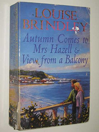 Stock image for Autumn Comes to Mrs Hazell & View from a Balcony for sale by WorldofBooks