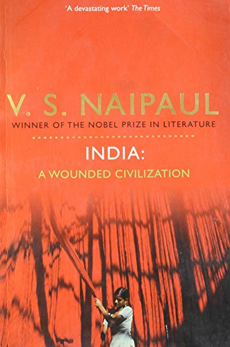 Imagen de archivo de India: A Wounded Civilization a la venta por WorldofBooks