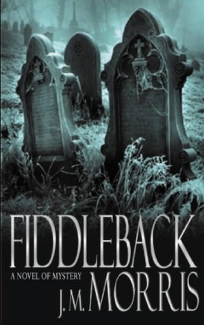 Stock image for Fiddleback: A Novel for sale by WorldofBooks