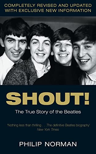 Imagen de archivo de Shout!: The True Story of the Beatles a la venta por Gulf Coast Books