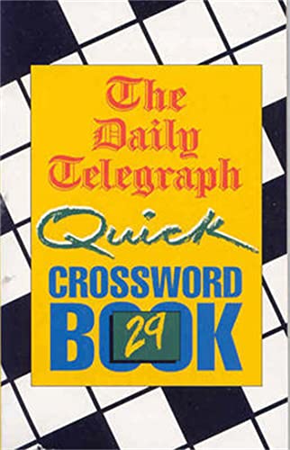 Stock image for "The Daily Telegraph" Quick Crossword Book 29 (No. 29) for sale by MusicMagpie