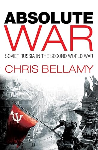 Imagen de archivo de Absolute War: Soviet Russia in the Second World War a la venta por WorldofBooks