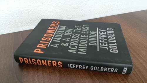 9780330488204: Prisoners: A Muslim and a Jew Across the Middle East Divide