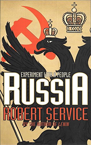 Russia: Experiment With a People (9780330488624) by Robert Service