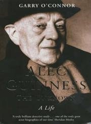 9780330489591: Alec Guinness : The Unknown - A Life