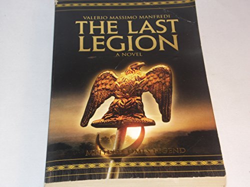 9780330489751: The Last Legion