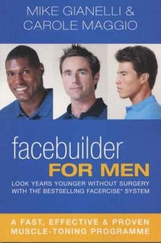 9780330490306: Facebuilder for Men: Look years younger without surgery