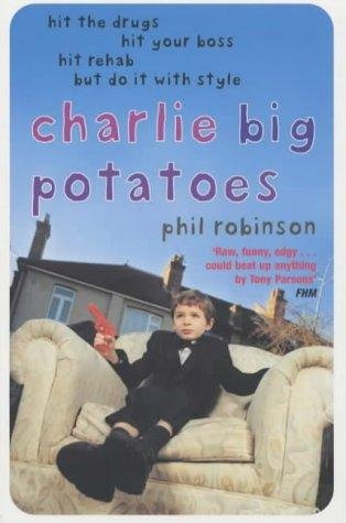 Imagen de archivo de Charlie Big Potatoes a la venta por WorldofBooks