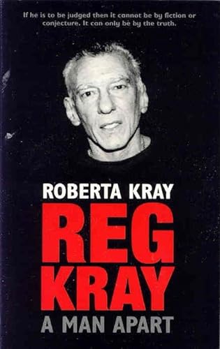 Imagen de archivo de Reg Kray: A Man Apart a la venta por WorldofBooks