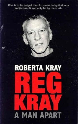Stock image for Reg Kray: A Man Apart for sale by WorldofBooks