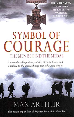 Beispielbild fr Symbol of Courage: The Men Behind the Medal zum Verkauf von AwesomeBooks