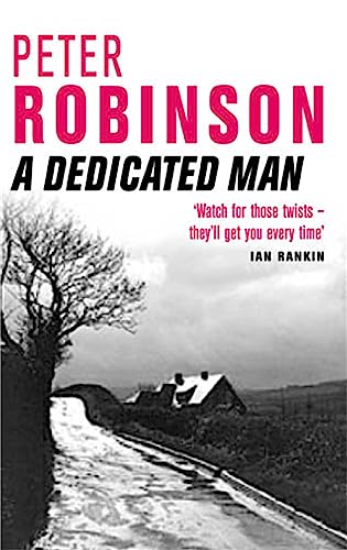 A Dedicated Man (9780330491600) by Robinson, Peter