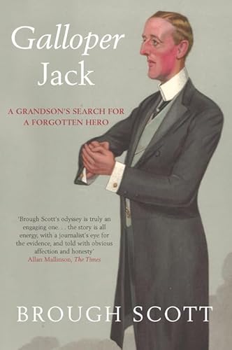 Beispielbild fr Galloper Jack: A Grandson's Search for a Forgotten Hero zum Verkauf von AwesomeBooks