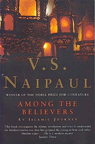 9780330492393: Among the Believers: An Islamist Journey