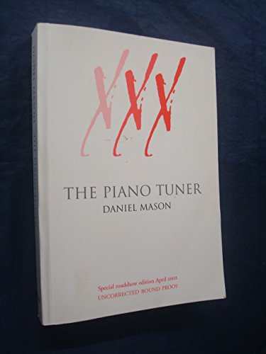 Beispielbild fr The Piano Tuner zum Verkauf von WorldofBooks