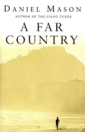 A Far Country (9780330492737) by Mason, Daniel