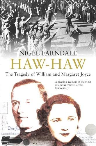 Beispielbild fr Haw-Haw: The Tragedy of William and Margaret Joyce zum Verkauf von WorldofBooks
