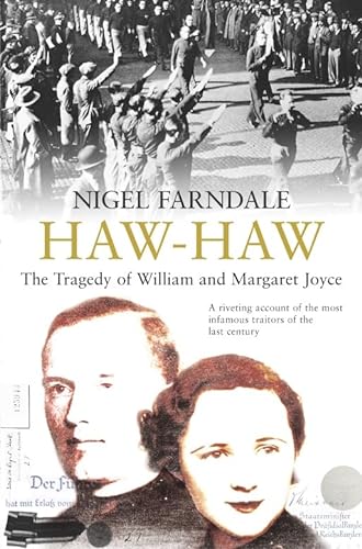 Stock image for Haw-Haw: The Tragedy of William and Margaret Joyce for sale by WorldofBooks