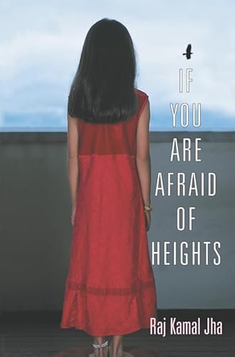 9780330493260: If You Are Afraid of Heights