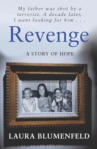 9780330493604: Revenge: A Story of Hope