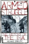 Beispielbild fr Armed Struggle: The History of the IRA zum Verkauf von WorldofBooks