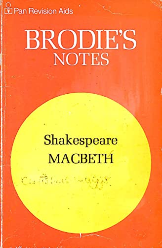 Beispielbild fr Brodie's Notes on William Shakespeare's "Macbeth" (Pan revision aids) zum Verkauf von Goldstone Books