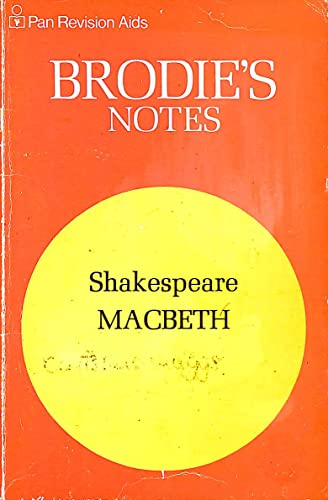 Brodie's Notes on William Shakespeare's Macbeth (Pan Revision Aids) (9780330500029) by Carrington, Norman T.