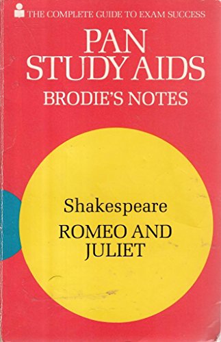 Beispielbild fr Brodie's Notes on William Shakespeare's "Romeo and Juliet" (Pan revision aids) zum Verkauf von WorldofBooks
