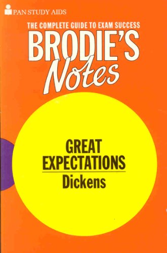 Stock image for Brodie's Notes on Charles Dickens' "Great Expectations" (Pan study aids) for sale by WorldofBooks