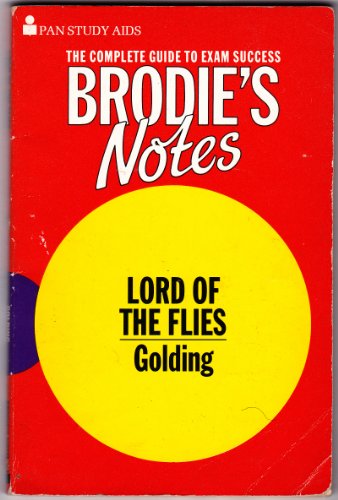 Stock image for Brodie's Notes on William Golding's "Lord of the Flies" (Pan study aids) for sale by WorldofBooks