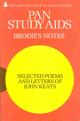9780330501262: Brodie's Notes on Selected Poems and Letters of John Keats
