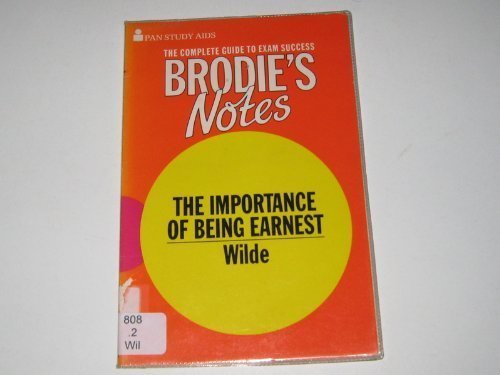 Beispielbild fr Brodie's Notes on Oscar Wilde's 'The Importance of Being Earnest' zum Verkauf von WorldofBooks