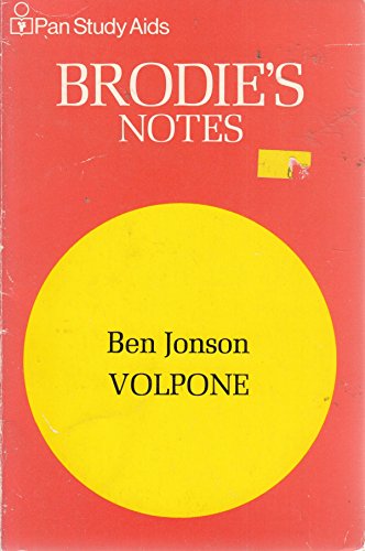 Beispielbild fr Brodie's Notes on Ben Jonson's "Volpone" zum Verkauf von medimops