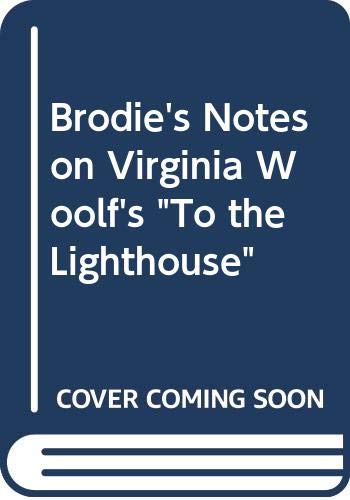 Brodie's Notes on Virginia Woolf's 