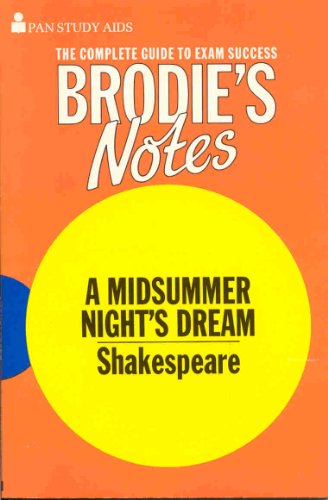 Stock image for Brodie's Notes on William Shakespeare's "A Midsummer Night's Dream" (Pan Study Aids) for sale by More Than Words