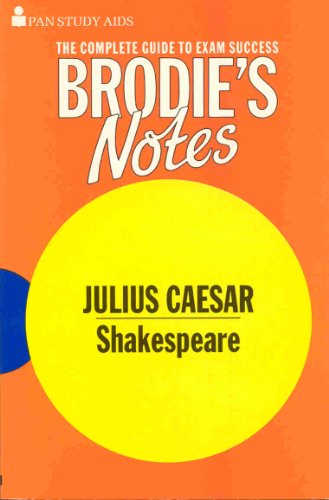 Brodie's Notes on William Shakespeare's Julius Caesar (Pan Study Aids) - Smith, T.W. (William Shakespeare)