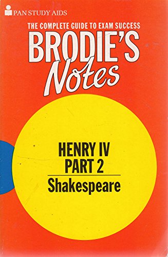 Beispielbild fr Brodie's Notes on William Shakespeare's "King Henry IV, Part 2" zum Verkauf von WorldofBooks