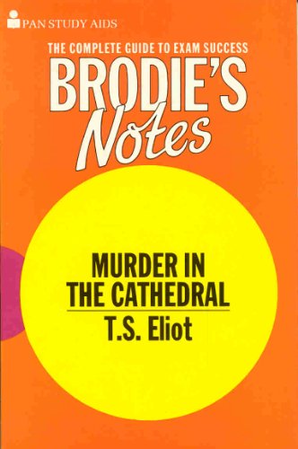 Beispielbild fr Murder in the Cathedral: Brodie's Notes zum Verkauf von WorldofBooks