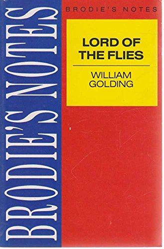 Beispielbild fr Brodie's Notes on William Golding's "Lord of the Flies" (Pan study aids) zum Verkauf von medimops